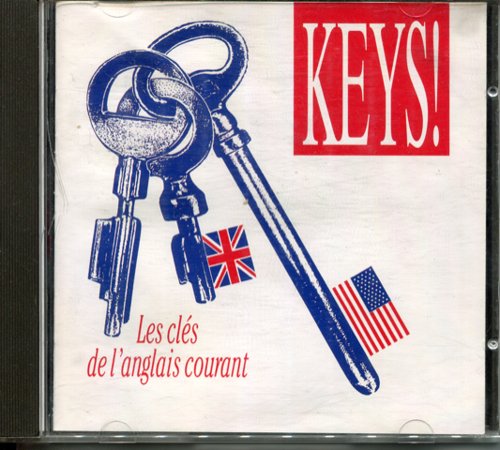KEYS! Les cl&eacute;s de l&rsquo;anglais courant &mdash; the original CD cover